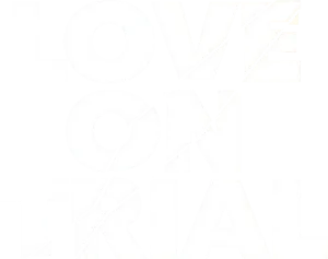 Love on Trial