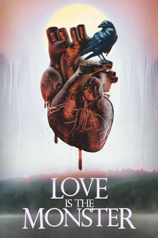 Love Is the Monster