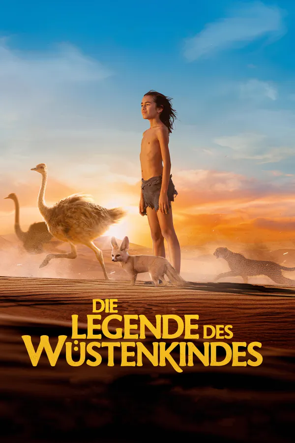 Die Legende des Wüstenkindes
