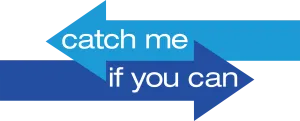 Catch Me If You Can