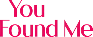 You Found Me