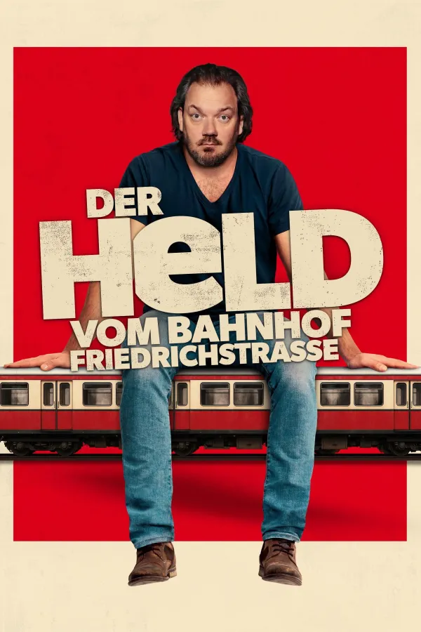 Der Held vom Bahnhof Friedrichstraße