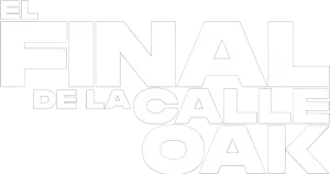 El final de Oak Street