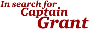 In Search of Captain Grant