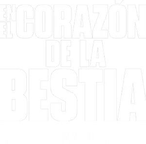 En el corazón de la bestia