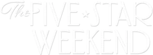 The Five Star Weekend