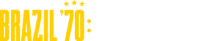 Brazil '70: The Third Star
