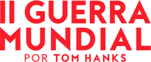 II Guerra Mundial por Tom Hanks