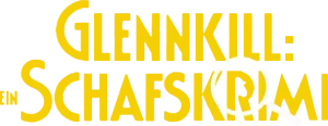 Glennkill: Ein Schafskrimi