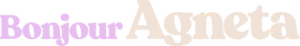Bonjour Agneta