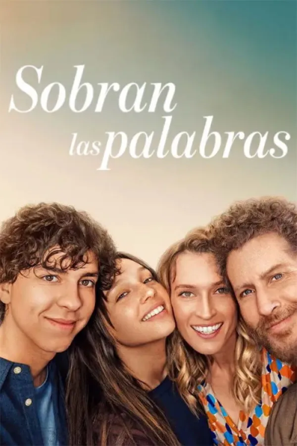 Sobran las palabras