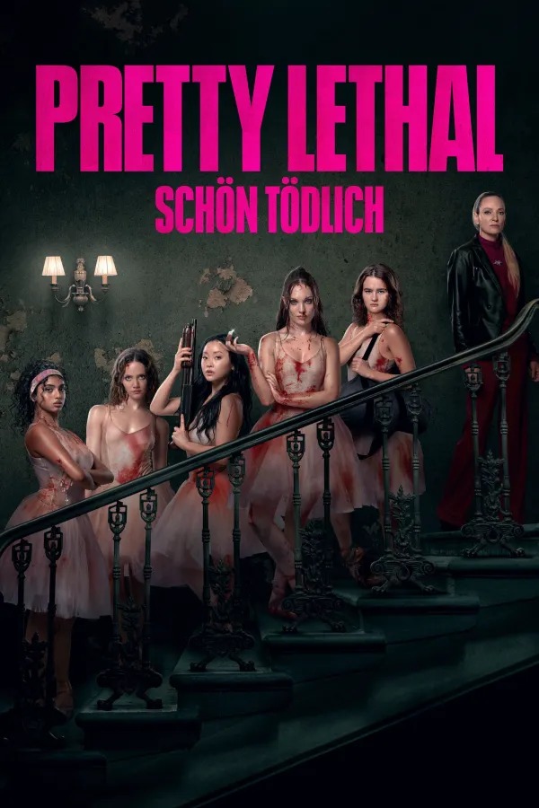 Pretty Lethal – Schön tödlich