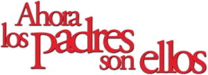 Ahora los padres son ellos
