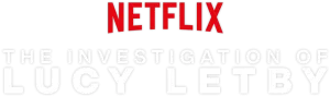 The Investigation of Lucy Letby