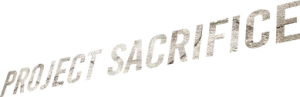 Project Sacrifice