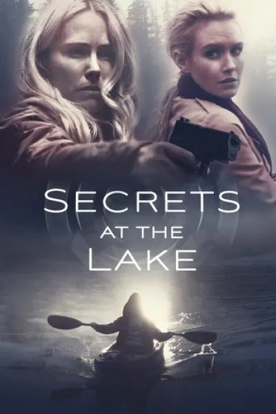Ähnlich wie «Playing with Fire»: Secrets at the Lake