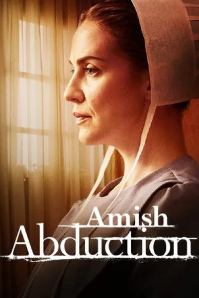 Empfehlung zu «Playing with Fire»: Amish Abduction