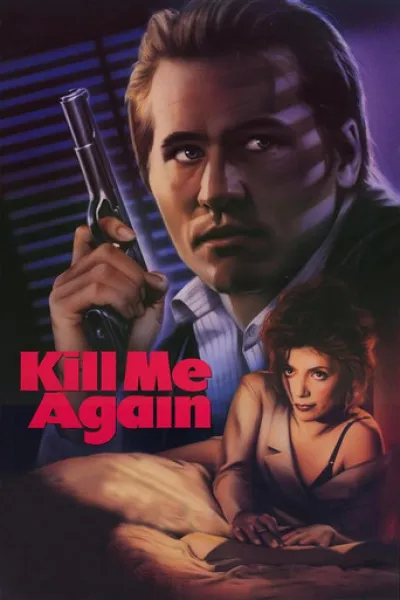 Ähnlich wie «Fireworks in the Afternoon»: Kill Me Again - Fatale Begegnung