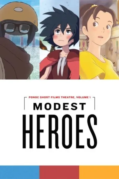 Ähnlich wie «The Keeper of the Camphor Tree»: Bescheidene Helden: Ponoc Short Films Theatre