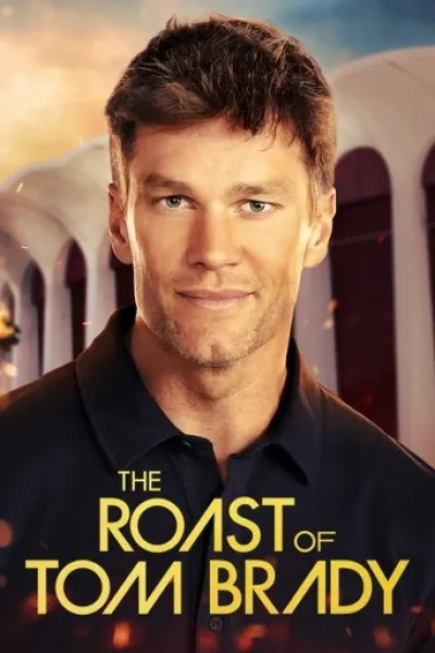 Similar to «Hot Pot Artist»: The Roast of Tom Brady