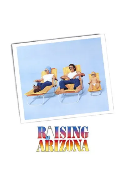 Similar to «The Villain of Villains»: Raising Arizona