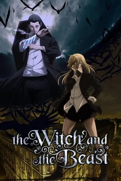 Similar to «Witch Hat Atelier»: The Witch and the Beast
