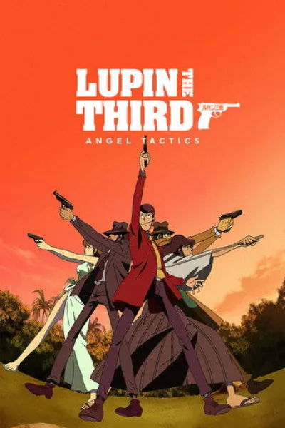 Ähnlich wie «Zombie Land Saga: Yumeginga Paradise»: Lupin III: Angel Tactics
