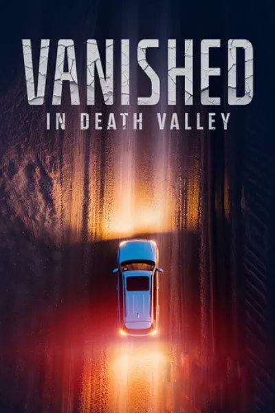 Empfehlung zu «Give Me Back My Daughter»: Vanished in Death Valley