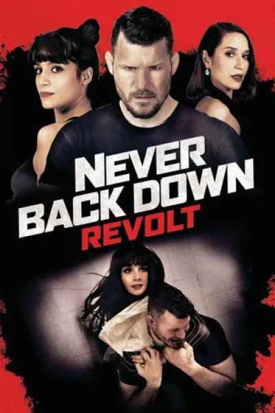 Ähnlich wie «Land of Wolves»: Never Back Down: Revolt