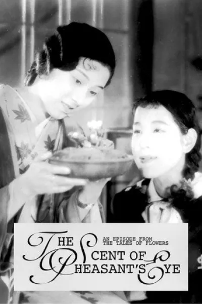 Empfehlung zu «Kleines Dieb-Mädchen»: The Scent of Pheasant’s Eye: An Episode from the Tales of Flowers