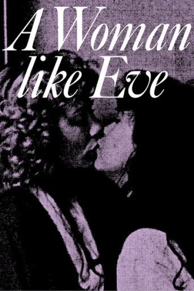 Empfehlung zu «Erupcja»: A Woman Like Eve