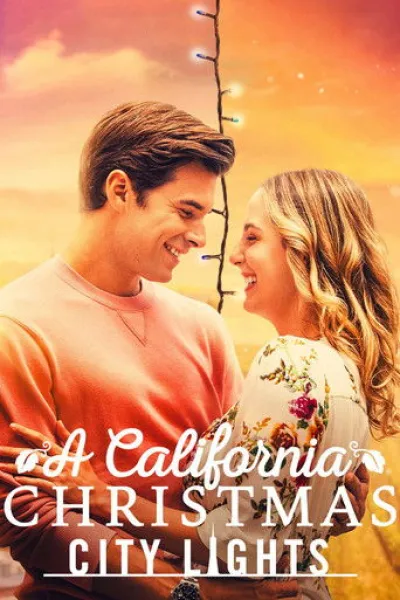 Ähnlich wie «A Sad and Beautiful World»: A California Christmas: City Lights
