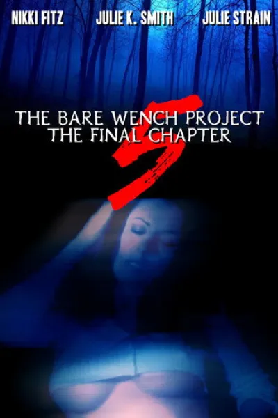 Empfehlung zu «Her Will Be Done»: The Bare Wench Project 5: The Final Chapter