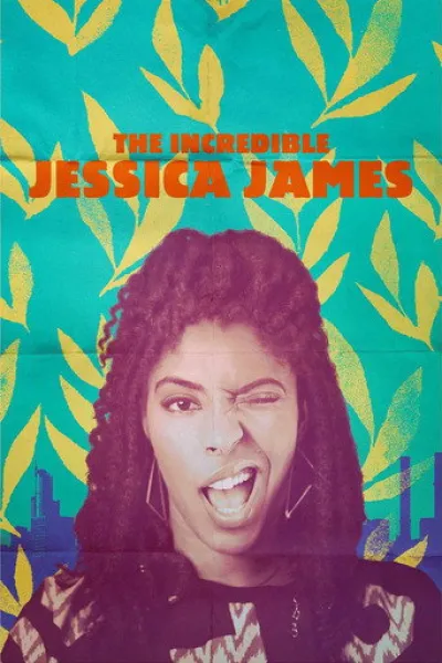 Ähnlich wie «Liar, Liar, Love is on Fire»: The Incredible Jessica James