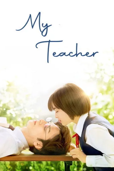 Empfehlung zu «Two Seasons, Two Strangers»: My Teacher