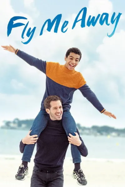 Ähnlich wie «Dites-lui que je l’aime»: Fly Me Away