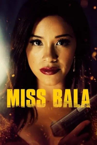 Ähnlich wie «Las Malandrinas»: Miss Bala