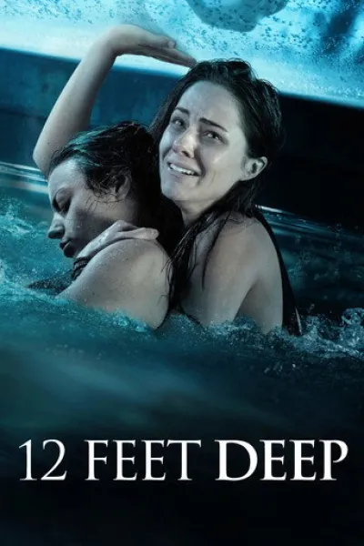 Ähnlich wie «Las Malandrinas»: 12 Feet Deep - Gefangen im Wasser