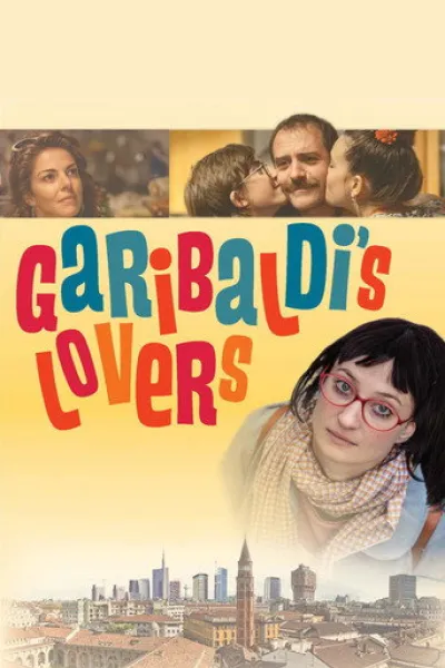 Ähnlich wie «Come ti muovi, sbagli»: Garibaldi's Lovers