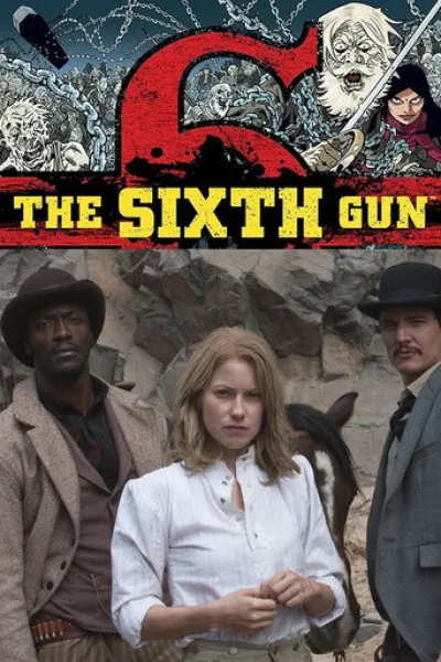 Empfehlung zu «Iron Man 3»: The Sixth Gun