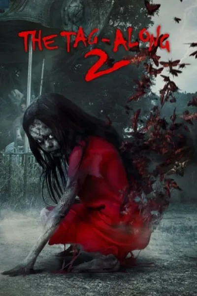 Similar to «Mudborn»: The Tag-Along 2