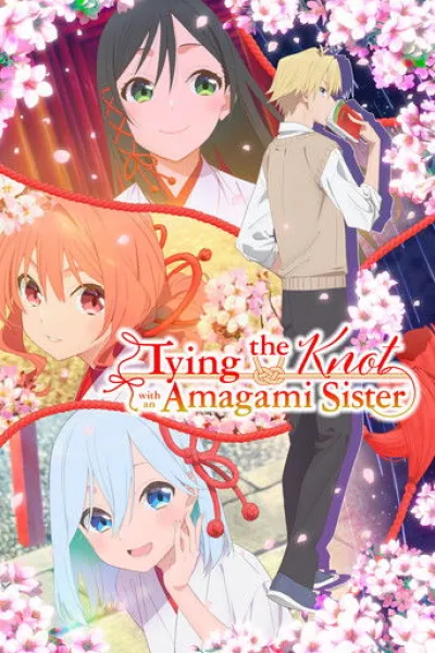 Ähnlich wie «The Warrior Princess and the Barbaric King»: Tying the Knot with an Amagami Sister