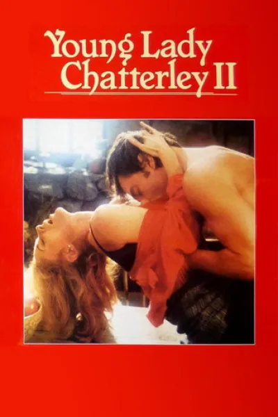 Recommended with «The Story of O: Untold Pleasures»: Young Lady Chatterley II