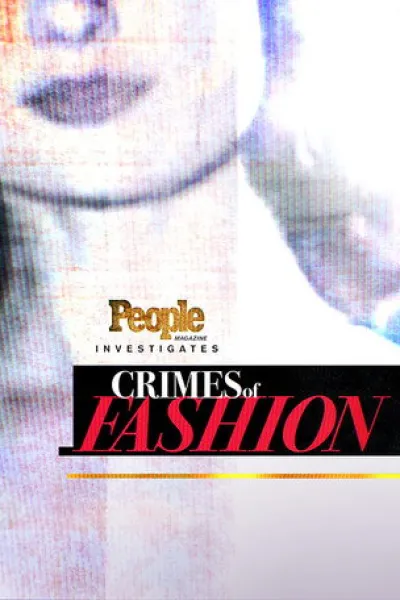 Recommended with «NCIS: New York»: People Magazine Investigates: Crimes of Fashion
