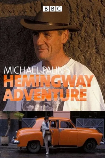 «Maradona Meksika'da» için öneri: Michael Palin'in Hemingway Macerası