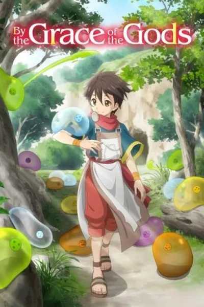 «Tensei shitara Slime Datta Ken» için öneri: By the Grace of the Gods