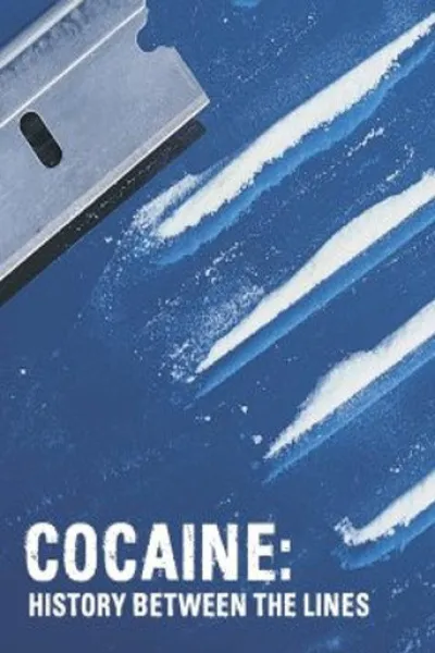 Recomendado con «Escobank»: Cocaine: History Between the Lines