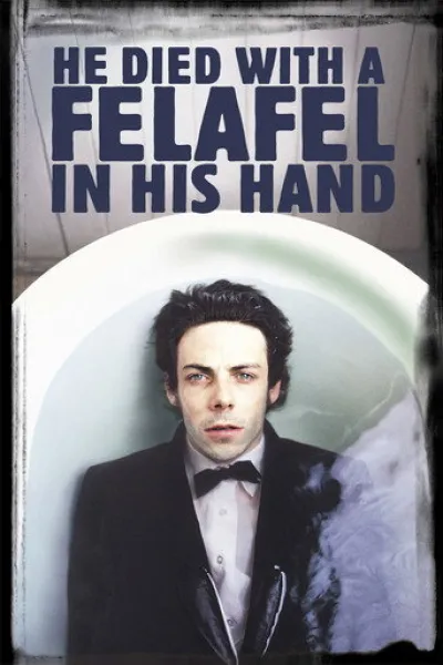 Ähnlich wie «Fwends»: He Died with a Felafel in His Hand