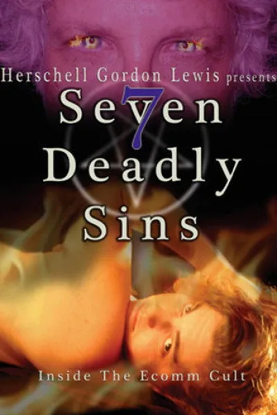 Рекомендация к «Оно. Дом зла»: 7 Deadly Sins: Inside The Ecomm Cult