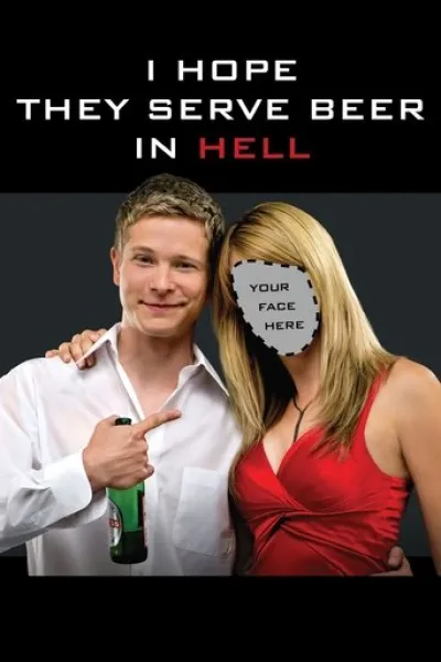 Recommended with «Rolling Loud: The Movie»: I Hope They Serve Beer in Hell
